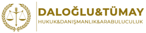 daloglu hukuk avukat ankara danismanlik